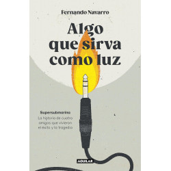 Algo que sirva como luz