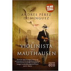 El violinista de Mauthausen
