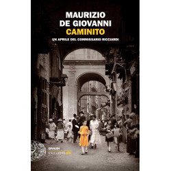 Caminito. Un aprile del commissario Ricciardi