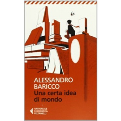 Una Certa Idea Di Mondo
