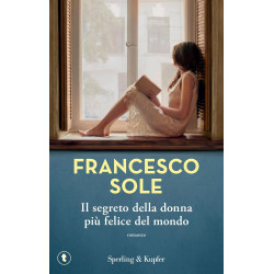 Il segreto della donna più felice del mondo