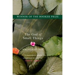 The God of Small Things: Winner of the Booker Prize The God of Small Things: Winner of the Booker Prize