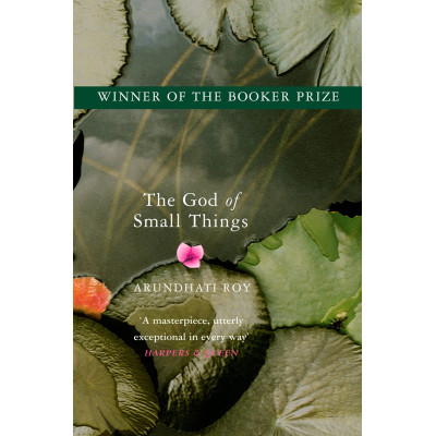 The God of Small Things: Winner of the Booker Prize The God of Small Things: Winner of the Booker Prize