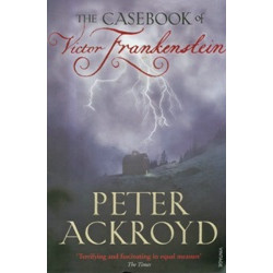 Casebook of Victor Frankenstein