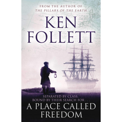 Place Called Freedom