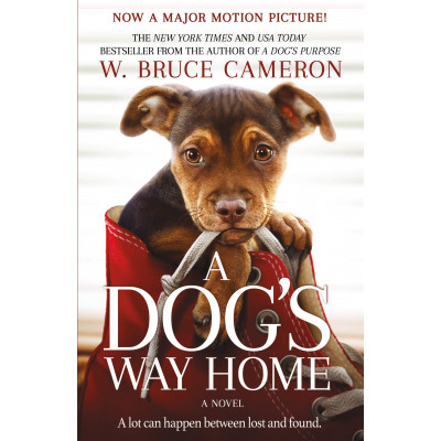 A Dog's Way Home Movie Tie-In(Уценка)