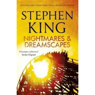 Nightmares and Dreamscapes