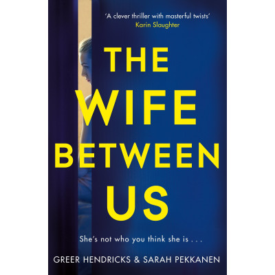 The Wife Between Us