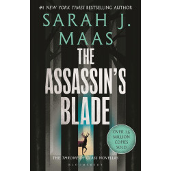 The Assassin's Blade: The Throne of Glass Prequel Novellas