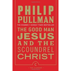 The Good Man Jesus and the Scoundrel Christ