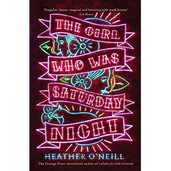 The Girl Who Was Saturday Night