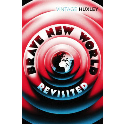 Brave New World Revisited