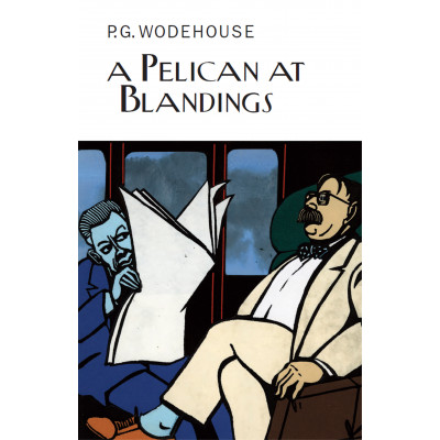 A Pelican at Blandings