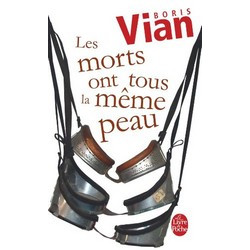Les Morts Ont Tous La Meme Peau