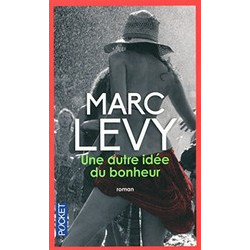 Une autre idée du bonheur