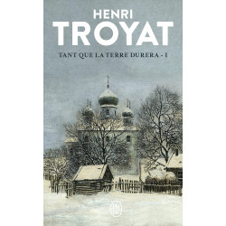 Tant que la terre durera, tome 1