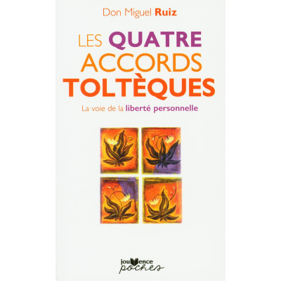 Les quatre accords toltèques