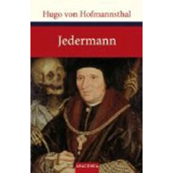 Jedermann. Das Spiel vom Sterben des reichen Mannes