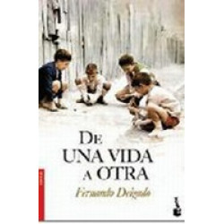 De una vida a otra