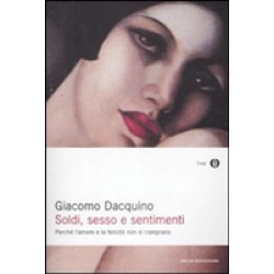 Soldi, sesso e sentimenti