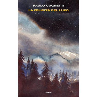 La Felicità del lupo