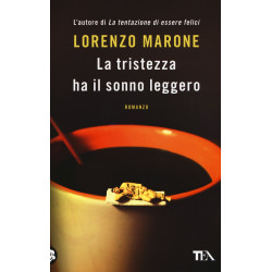 La Tristezza ha il sonno leggero