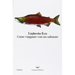 Come viaggiare con un salmone