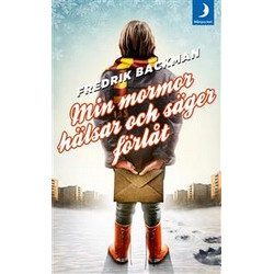 Min mormor hälsar och säger förlåt