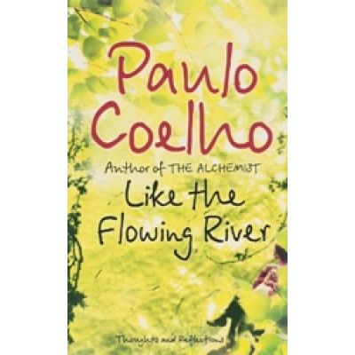 Like the Flowing River