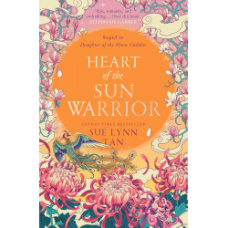 Heart of the Sun Warrior (The Celestial Kingdom Duology, Bk 2)