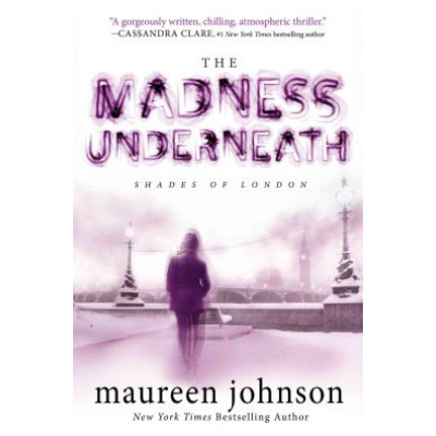 The Madness Underneath
