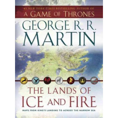 The Lands of Ice and Fire (A Game of Thrones) The Lands of Ice and Fire (A Game of Thrones)