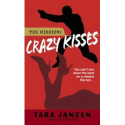 Crazy Kisses