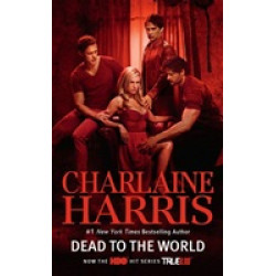 Dead to the World (TV Tie-In) (Уценка)