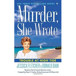 Murder, She Wrote: Trouble at High Tide (Уценка)