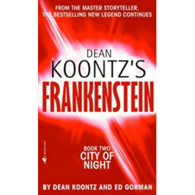 Dean Koontz's Frankenstein: City of Night (Уценка) Dean Koontz's Frankenstein: City of Night (Уценка)