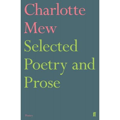 Selected Poetry and Prose