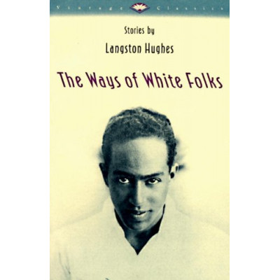The Ways of White Folks