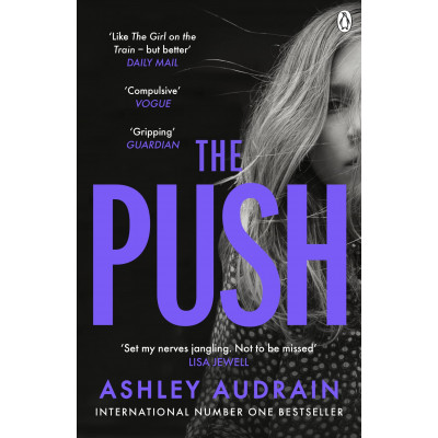 The Push: Mother. Daughter. Angel. Monster?