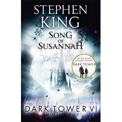 The Dark Tower VI: Song of Susannah
