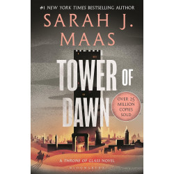 Tower of Dawn (Throne of Glass) Bk 6