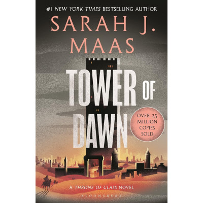 Tower of Dawn (Throne of Glass) Bk 6