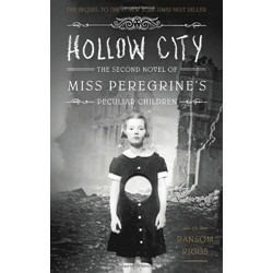 Hollow City (Miss Peregrine's Peculiar Children book 2)