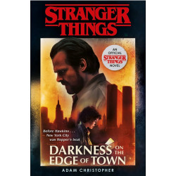 Stranger Things 2: Darkness On the Edge of Town
