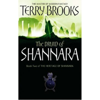 The Druid of Shannara: The Heritage of Shannara, book 2 (Уценка)