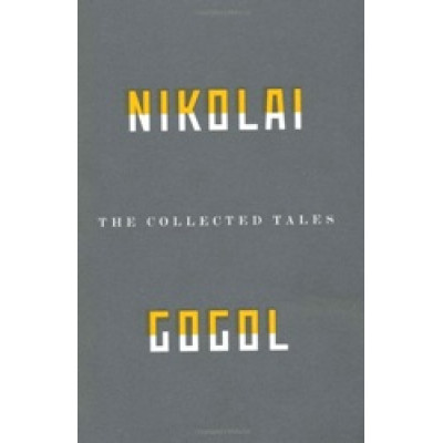 The Collected Tales of Nikolai Gogol