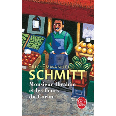 Monsieur Ibrahim et les fleurs du Coran Monsieur Ibrahim et les fleurs du Coran