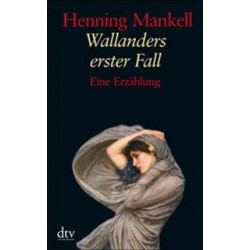 Wallanders erste Fall