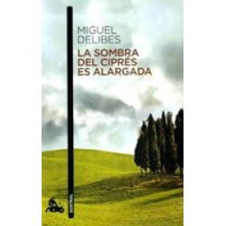 La Sombra Del Cipres Es Alargada