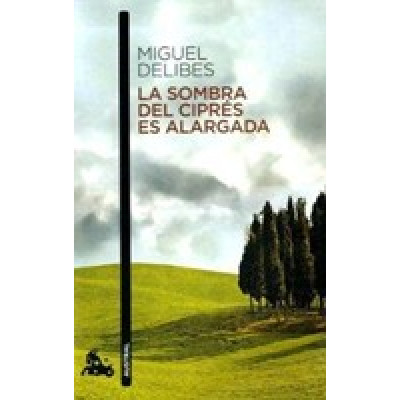 La Sombra Del Cipres Es Alargada